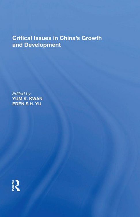 Produktbild: Critical Issues in China's Growth and Development