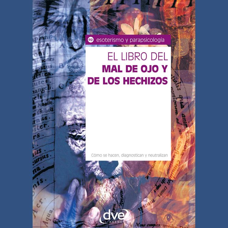 Produktbild: El libro del mal de ojo y de los hechizos