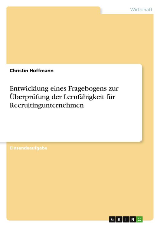 Produktbild: Entwicklung eines Fragebogens zur &Uuml;berpr&uuml;fung der Lernf&auml;higkeit f&uuml;r Recruitingunternehmen