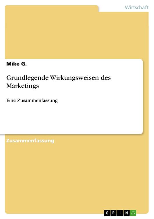 Produktbild: Grundlegende Wirkungsweisen des Marketings