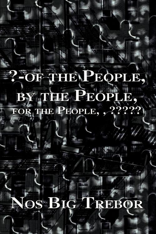 Produktbild: ?-Of the People, by the People, for the People,
