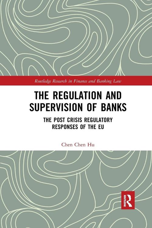 Produktbild: The Regulation and Supervision of Banks