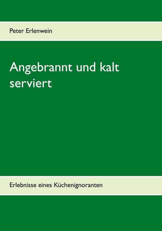 Produktbild: Angebrannt und kalt serviert