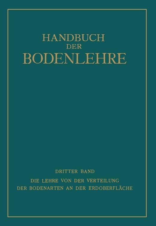 Produktbild: Die Lehre von der Verteilung der Bodenarten an der Erdoberfl&auml;che