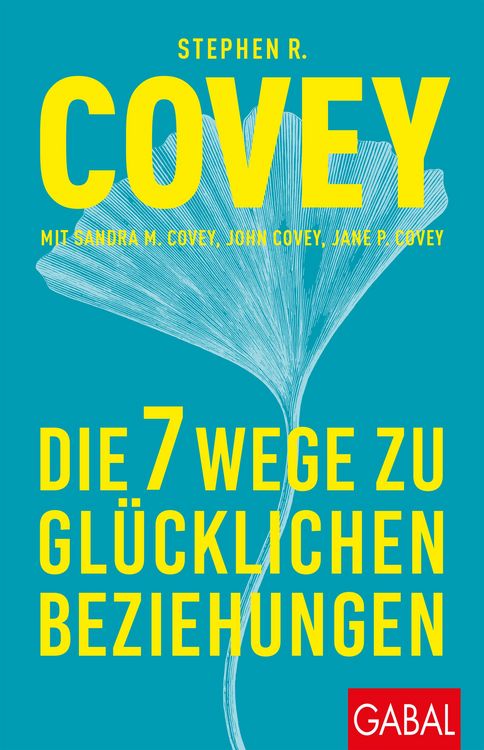 Produktbild: Die 7 Wege zu gl&uuml;cklichen Beziehungen