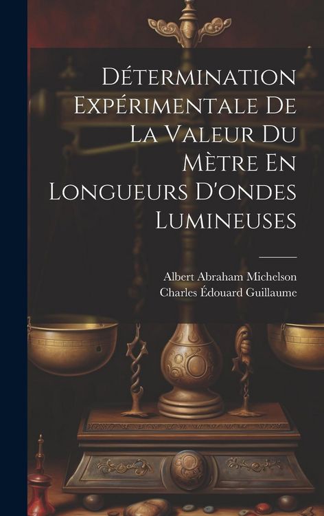 Produktbild: D&eacute;termination Exp&eacute;rimentale De La Valeur Du M&egrave;tre En Longueurs D'ondes Lumineuses