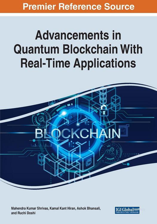 Produktbild: Advancements in Quantum Blockchain With Real-Time Applications