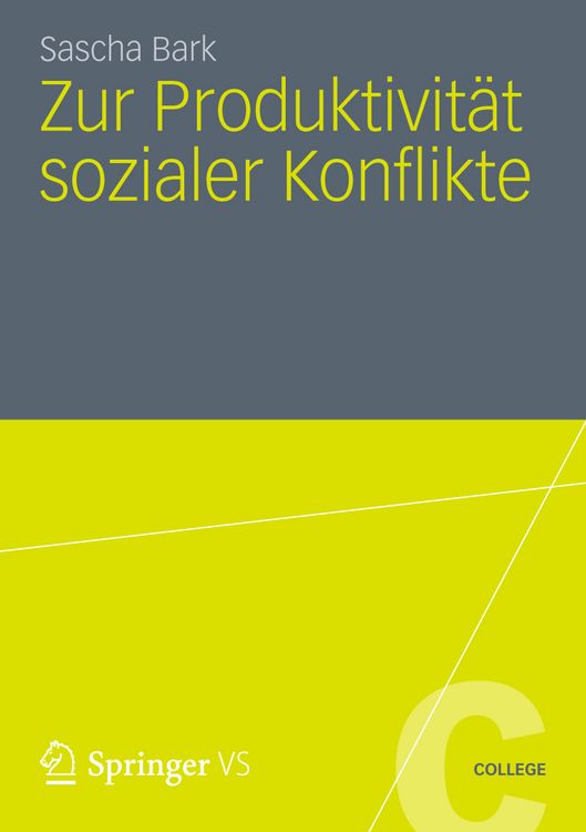 Produktbild: Zur Produktivit&auml;t sozialer Konflikte