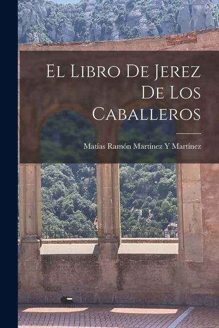 Produktbild: El Libro De Jerez De Los Caballeros