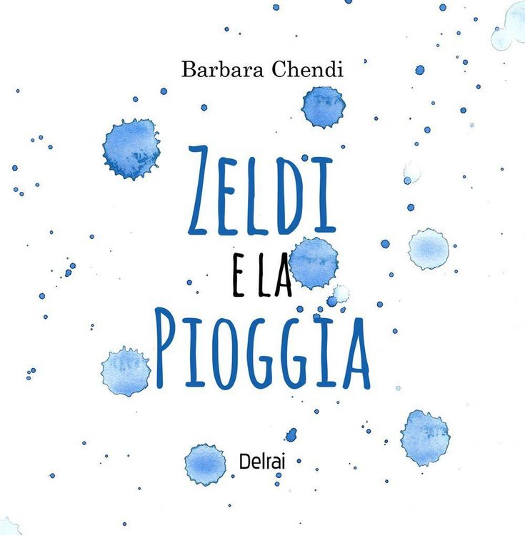 Produktbild: Zeldi e la pioggia