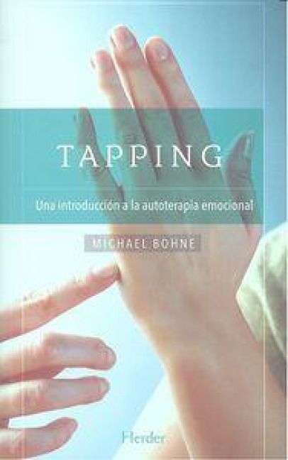 Produktbild: Tapping : una introducci&oacute;n a la autoterapia emocional