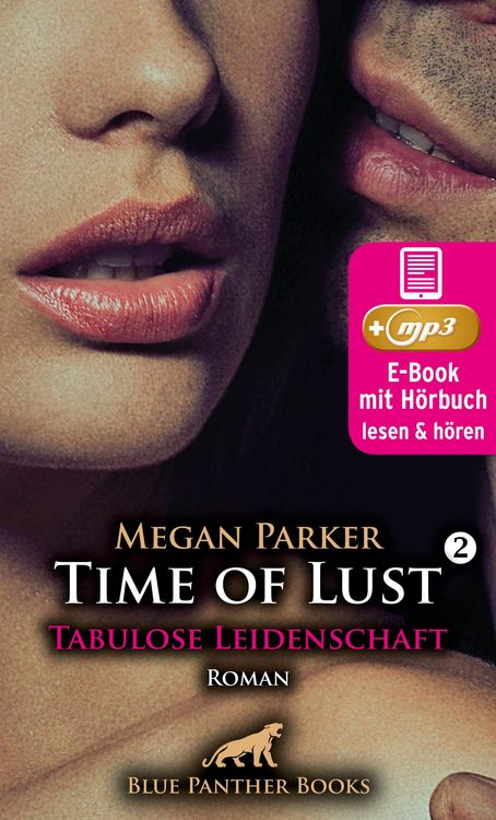 Produktbild: Time of Lust | Band 2 | Tabulose Leidenschaft | Erotik Audio Story | Erotisches Hörbuch