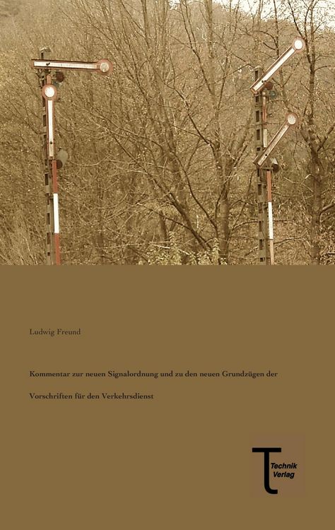 Produktbild: Kommentar zur neuen Signalordnung und zu den neuen Grundz&uuml;gen der Vorschriften f&uuml;r den Verkehrsdienst