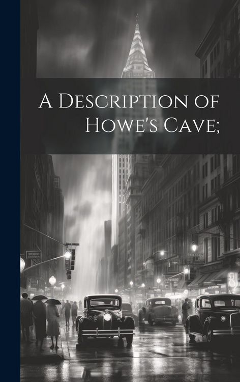 Produktbild: A Description of Howe's Cave;