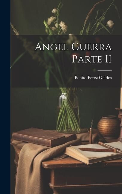 Produktbild: Angel Guerra Parte II
