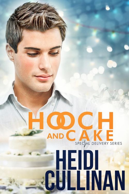 Produktbild: Hooch and Cake (Special Delivery, #1.5)