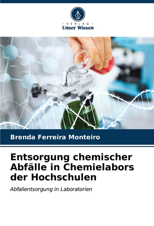 Produktbild: Entsorgung chemischer Abf&auml;lle in Chemielabors der Hochschulen