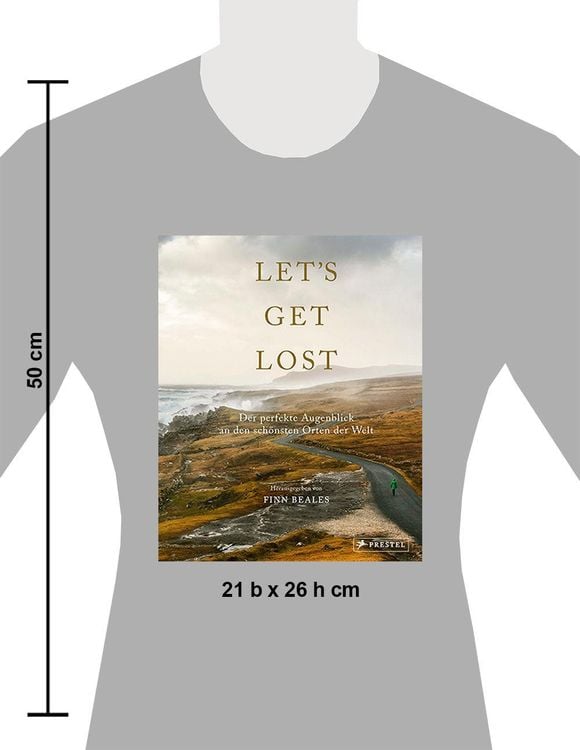 Produktbild: Let's Get Lost: Der perfekte Augenblick an den sch&ouml;nsten Orten der Welt