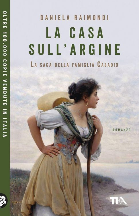 Produktbild: La casa sull'argine. La saga della famiglia Casadio