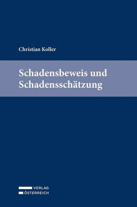 Produktbild: Schadensbeweis und Schadenssch&auml;tzung