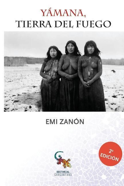 Produktbild: Zan&oacute;n Sim&oacute;n, E: Y&aacute;mana, Tierra del Fuego