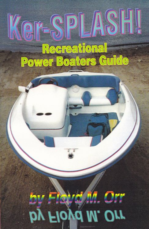 Produktbild: Ker-SPLASH! Recreational Power Boaters Guide