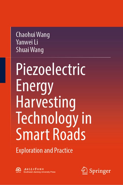Produktbild: Piezoelectric Energy Harvesting Technology in Smart Roads