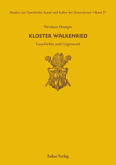 Produktbild: Studien zur Geschichte, Kunst und Kultur der Zisterzienser / Kloster Walkenried