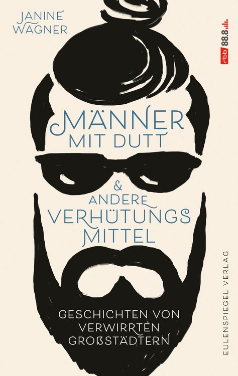Produktbild: M&auml;nner mit Dutt und andere Verh&uuml;tungsmittel