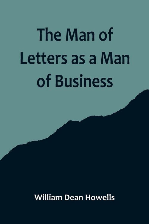 Produktbild: The Man of Letters as a Man of Business