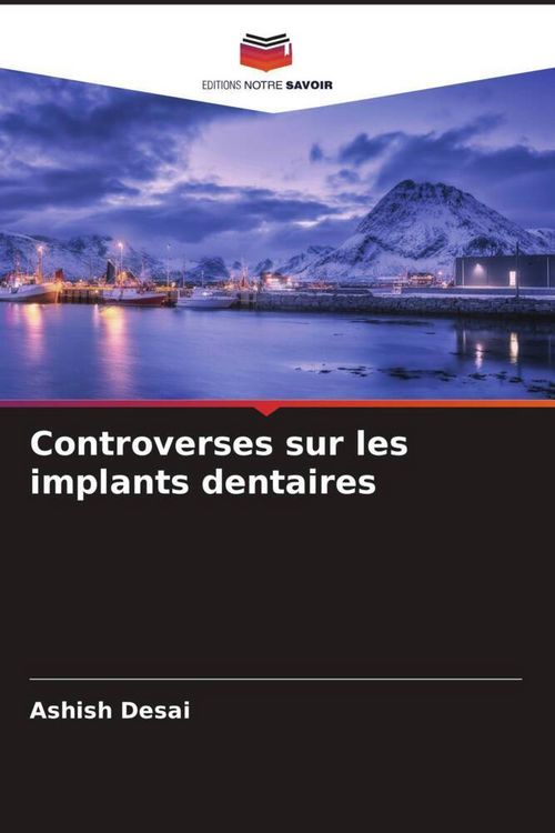 Produktbild: Controverses sur les implants dentaires