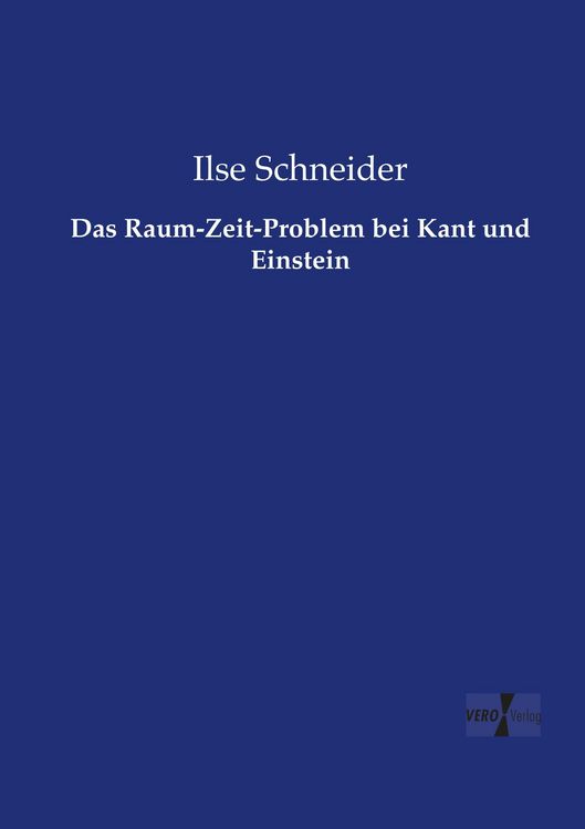 Produktbild: Das Raum-Zeit-Problem bei Kant und Einstein