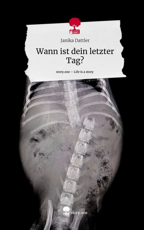 Produktbild: Wann ist dein letzter Tag?. Life is a Story - story.one