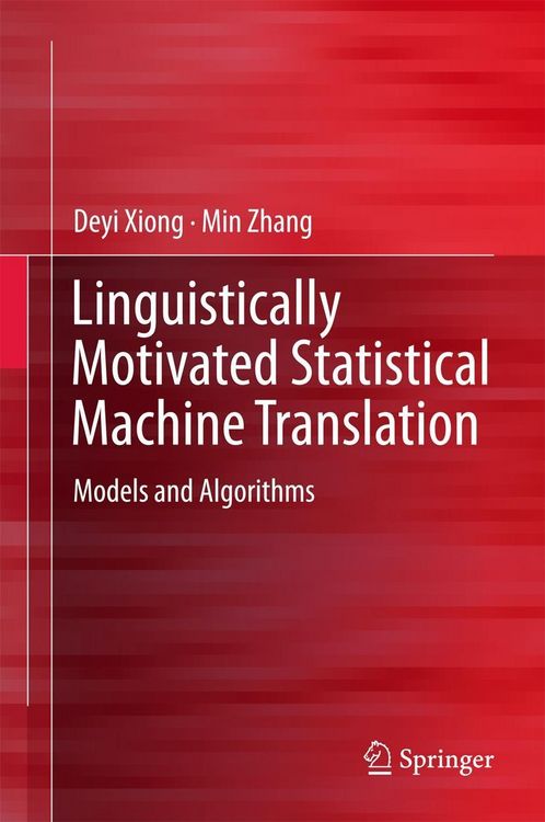 Produktbild: Linguistically Motivated Statistical Machine Translation