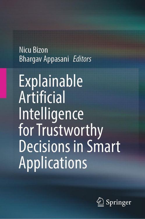 Produktbild: Explainable Artificial Intelligence for Trustworthy Decisions in Smart Applications