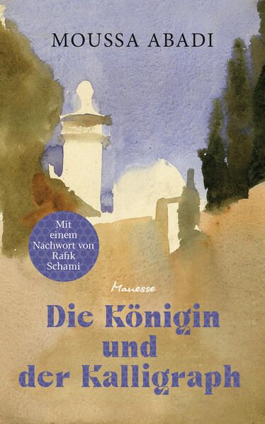 Produktbild: Die K&ouml;nigin und der Kalligraph