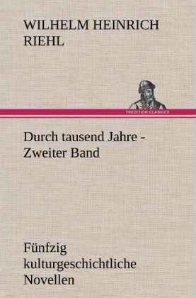Produktbild: Durch tausend Jahre - Zweiter Band