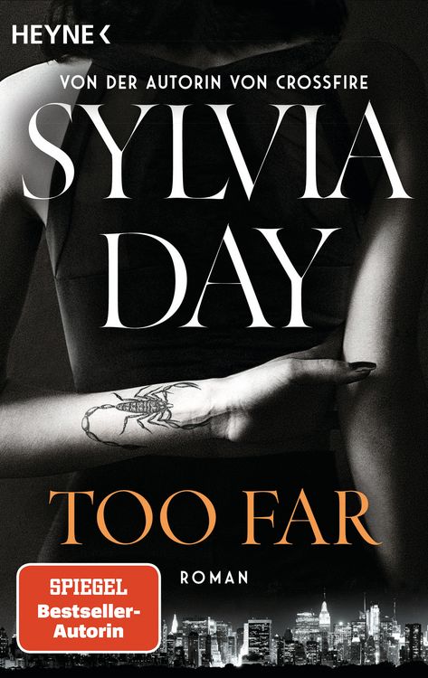 Produktbild: Too Far. Blacklist 2 - Nach Crossfire die neue hei&szlig;e Serie der Nr.1-SPIEGEL-Bestsellerautorin!