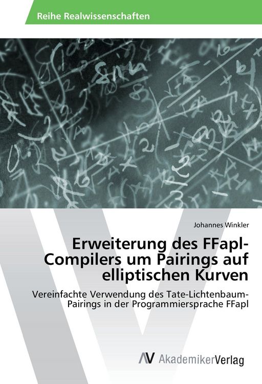 Produktbild: Erweiterung des FFapl-Compilers um Pairings auf elliptischen Kurven