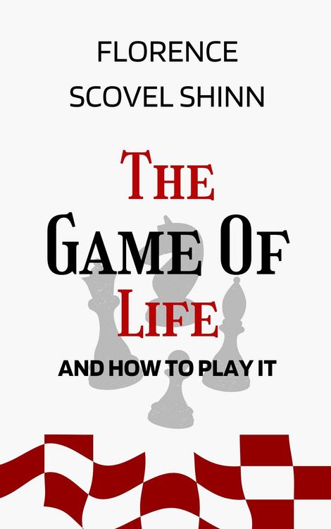 Produktbild: Game of Life and How to Play It: The Original Unabridged And Complete Edition (Florence Scovel Shinn Classics)