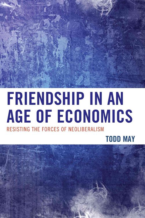 Produktbild: Friendship in an Age of Economics