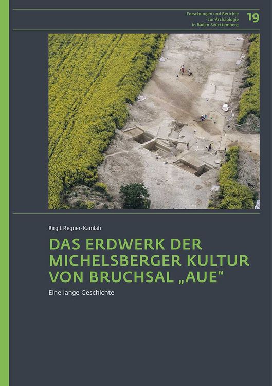 Produktbild: Das Erdwerk der Michelsberger Kultur von Bruchsal &bdquo;Aue&ldquo;