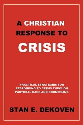 Produktbild: A Christian Response to Crisis