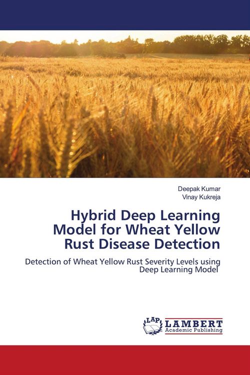 Produktbild: Hybrid Deep Learning Model for Wheat Yellow Rust Disease Detection