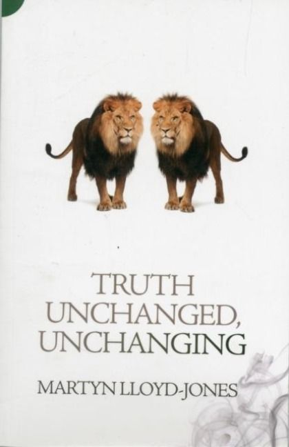 Produktbild: Truth Unchanged, Unchanging