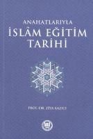 Produktbild: Anahatlariyla Islam Egitim Tarihi