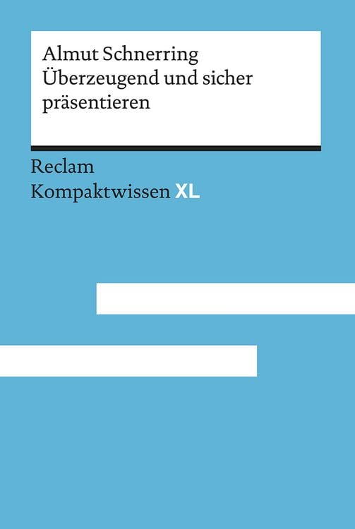 Produktbild: &Uuml;berzeugend und sicher pr&auml;sentieren