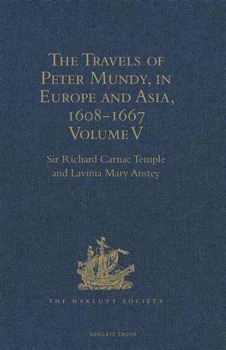 Produktbild: Travels of Peter Mundy, in Europe and Asia, 1608-1667
