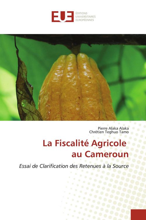 Produktbild: La Fiscalit&eacute; Agricole au Cameroun