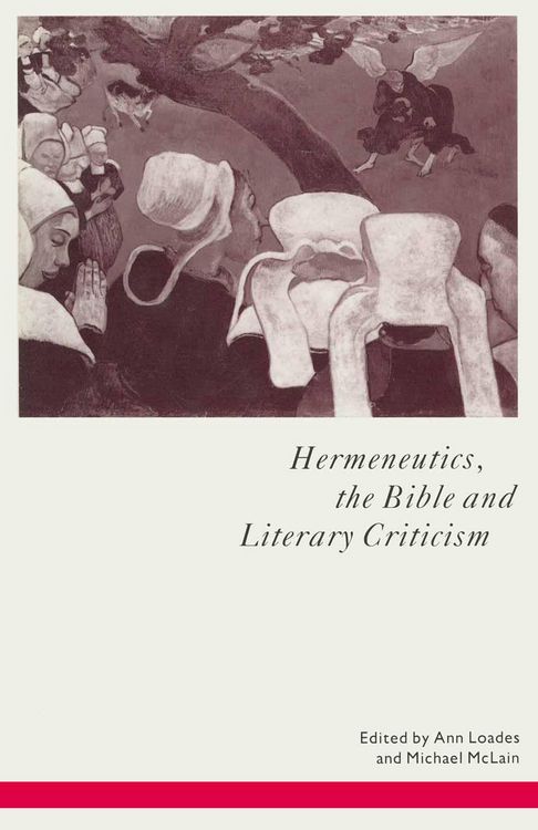 Produktbild: Hermeneutics, the Bible and Literary Criticism